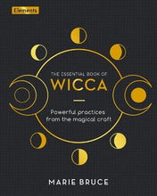 Lataa kuva Galleria-katseluun, The Essential Book of Wicca: Powerful Practices from the Magical Craft - Kirja Paperinoita