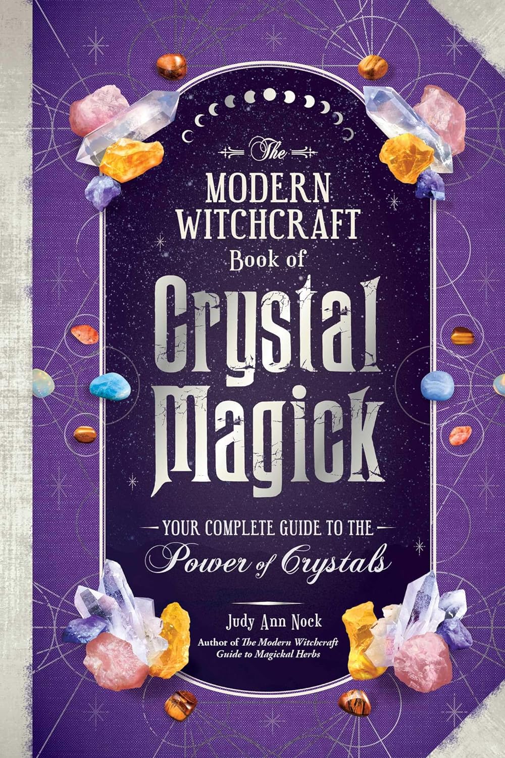 The Modern Witchcraft Book of Crystal Magick - Kirja