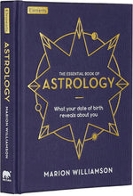 Lataa kuva Galleria-katseluun, The Essential Book of Astrology: What Your Date of Birth Reveals about You - Kirja Paperinoita
