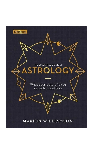 The Essential Book of Astrology: What Your Date of Birth Reveals about You - Kirja Paperinoita