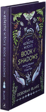 Lataa kuva Galleria-katseluun, The Eclectic Witch&#39;s Book of Shadows - Kirja - Divination, Kalenteri, Kirja, Kirjat, Kristalli, Loitsu, Loitsut, Magical, Mystical, Noituus, Tarot, Wicca, Witch - Paperinoita

