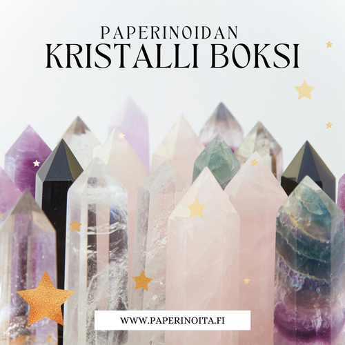 Paperinoidan Kristalli Boksi 1kk - Boksi, Kristallit, Kuukausiboksi, Kuukausitilaus, Ylläri - Paperinoita